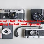 High Megapixel Cameras
